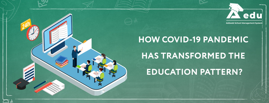 iamge having text how covid-19 pandemic has tranformed the education pattern- Aedu