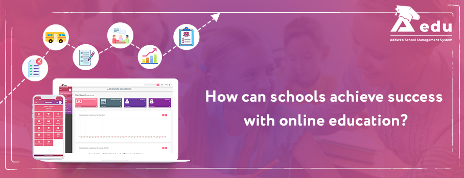 How can schools acheive success with online education blog- Aedu